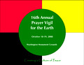 005: The 2008 Prayer Vigil for the Earth