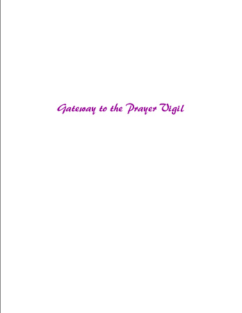 0015: Gateway to the Prayer Vigil